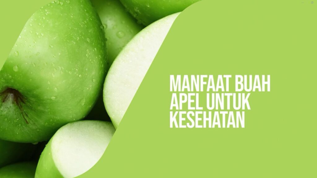 Manfaat Buah Apel Untuk Kesehatan